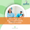 DHCC Prometric Registered Midwife Exam Questions